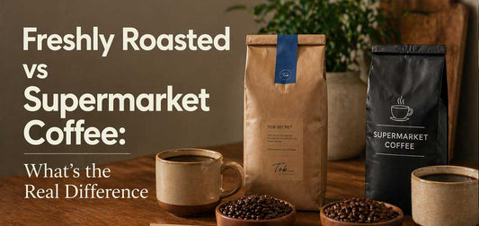 Freshly Roasted vs Supermarket Coffee: What’s the Real Difference